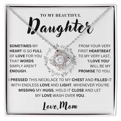To My Beautiful Daughter   - My Heart   - Love Knot Necklace