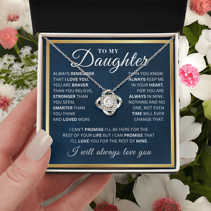 To My Daughter  - Remember - Love Knot Necklace