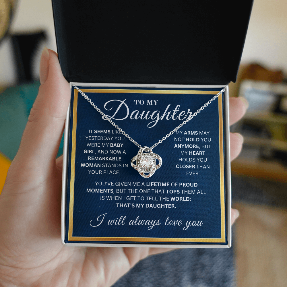 To My Beautiful Daughter -  Proud Moments  - Love Knot Necklace