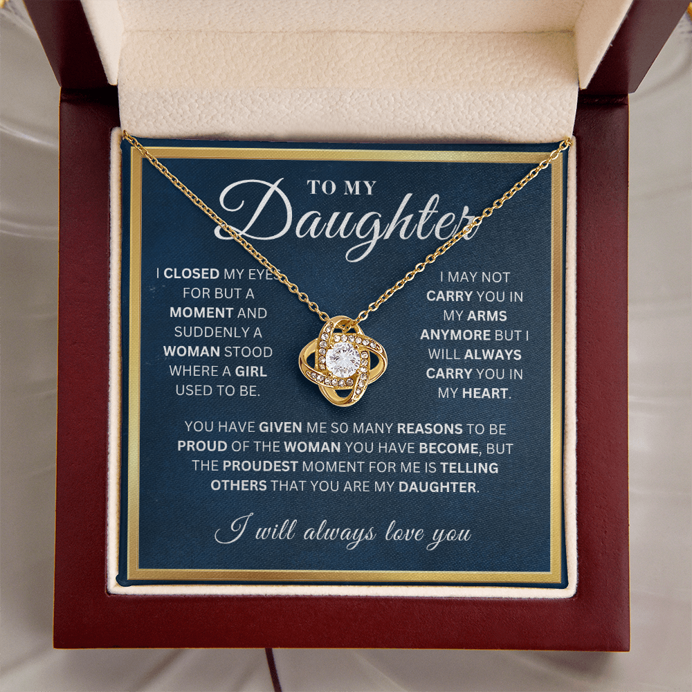 To My Beautiful Daughter  - My Eyes  - Love Knot Necklace