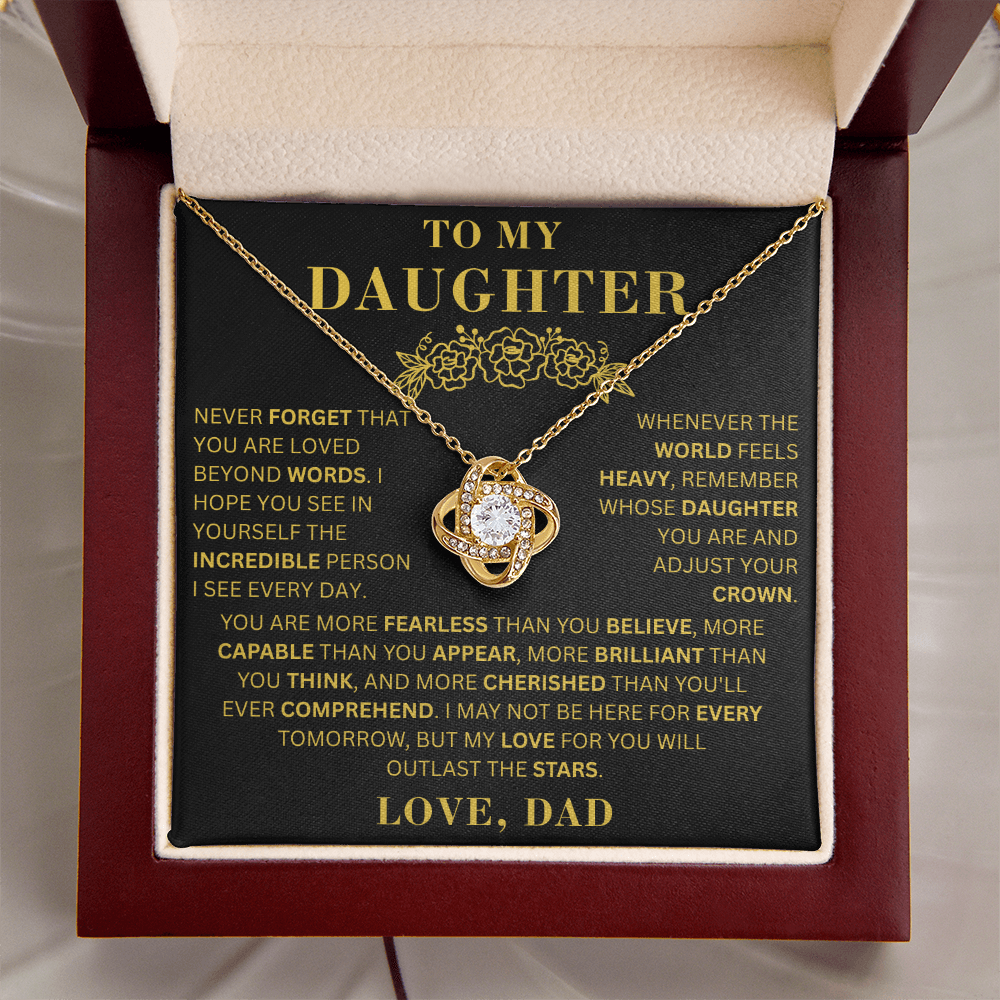 To My Daughter  - Fearless  - Love Knot Necklace