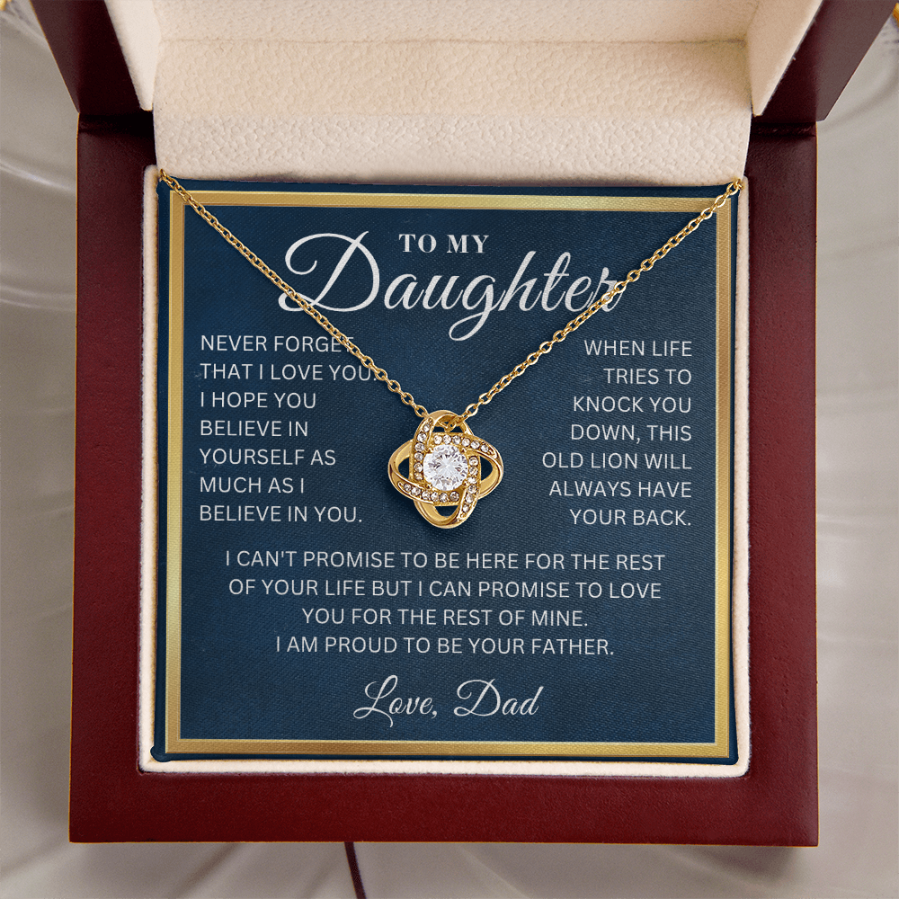 To My Daughter  - Believe In You  - Love Knot Necklace