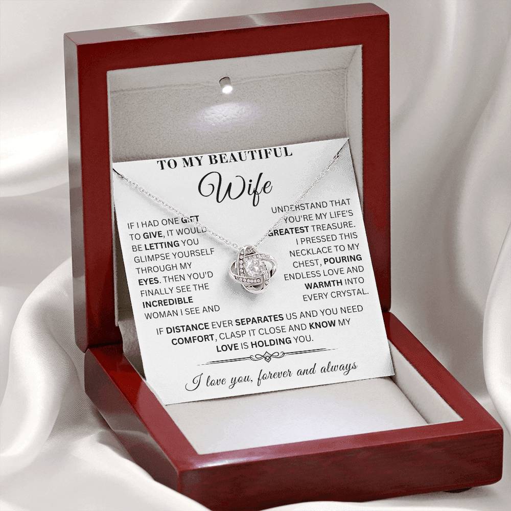 To My Beautiful Wife - If I Had One Gift - LoveKnot