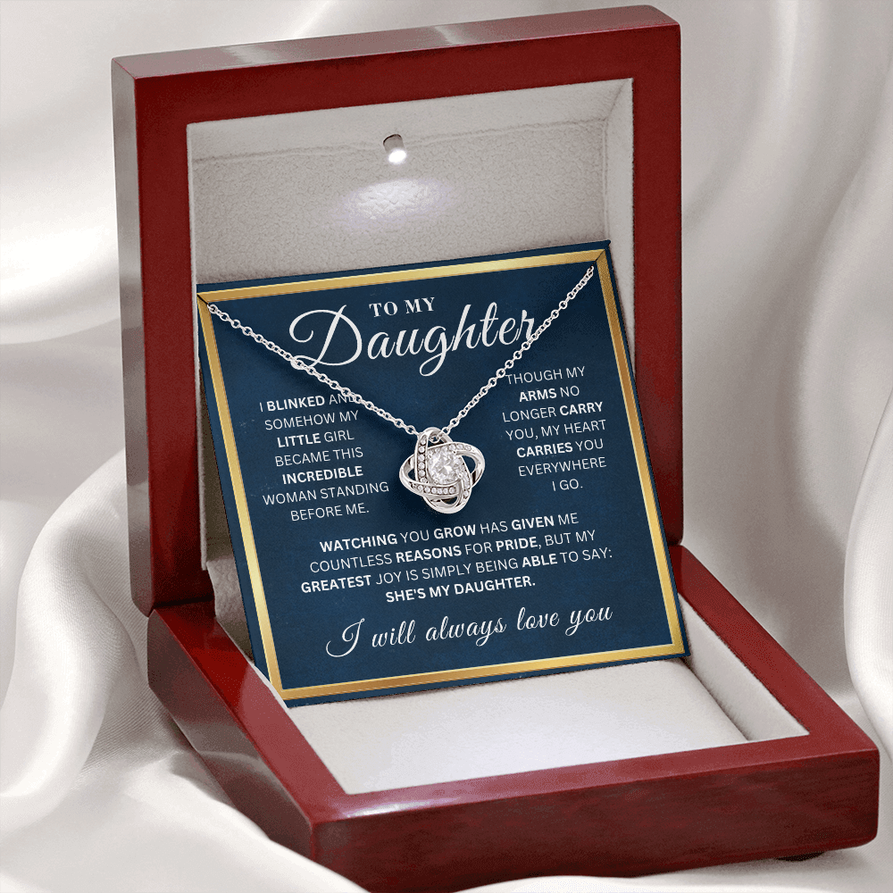 To My Beautiful  Daughter  - Watching You Grow  - Love Knot Necklace