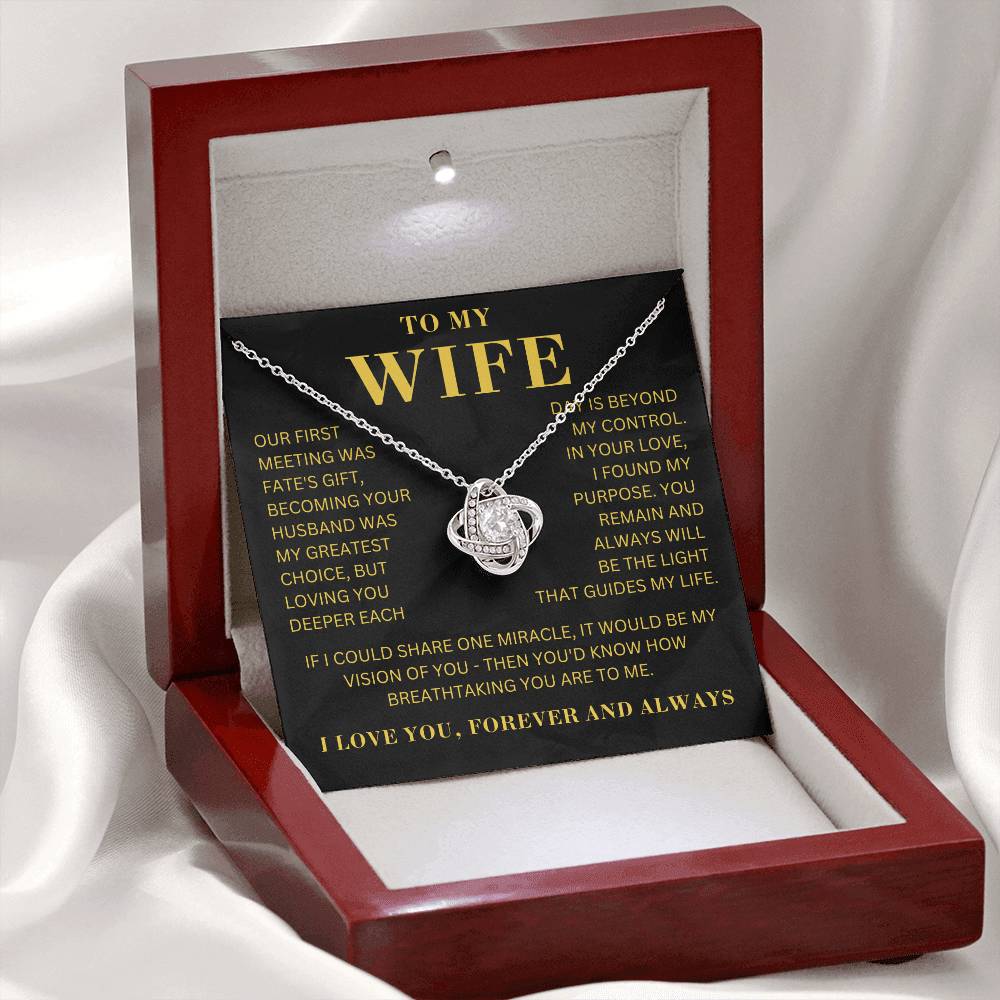 To My Wife - Our First Meeting - LoveKnot