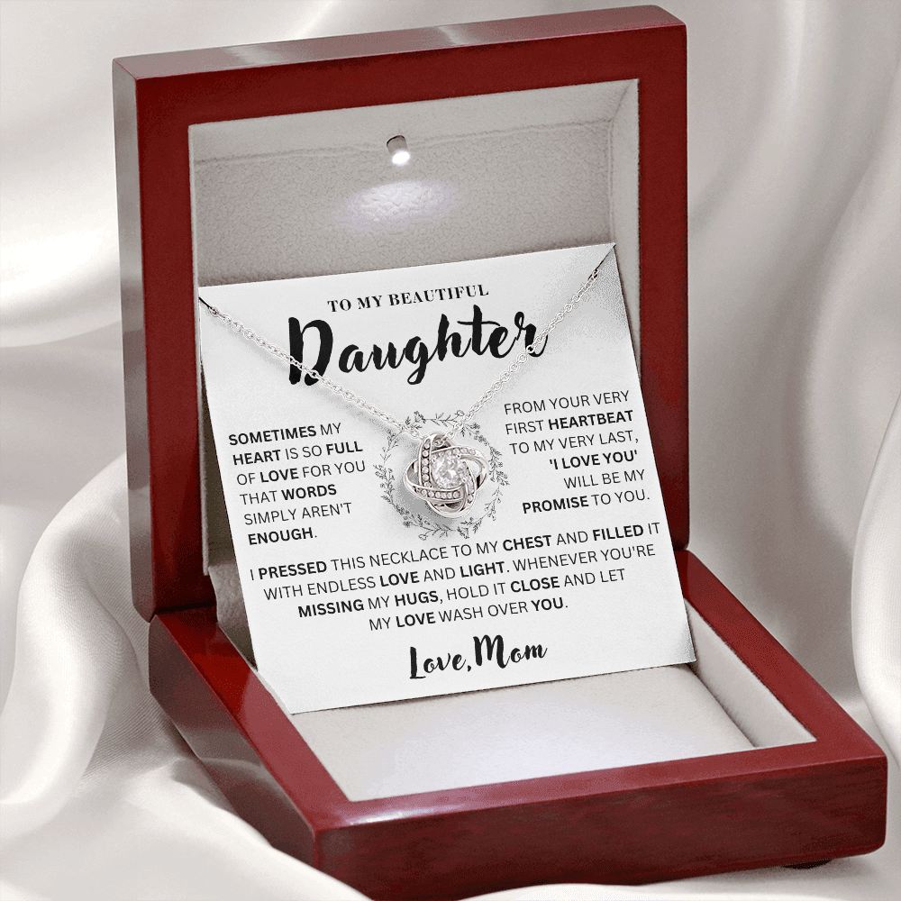To My Beautiful Daughter   - My Heart   - Love Knot Necklace