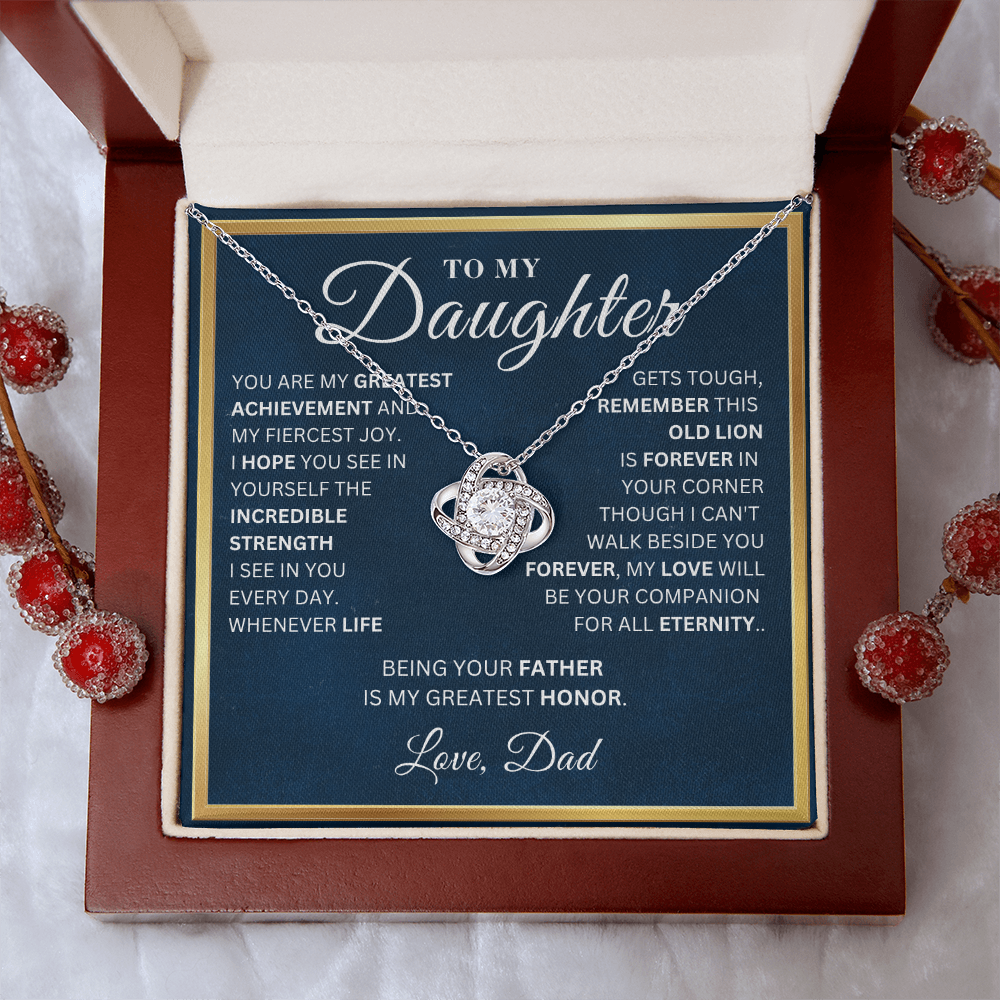 To My Daughter  - Incredible Strength - Love Knot Necklace