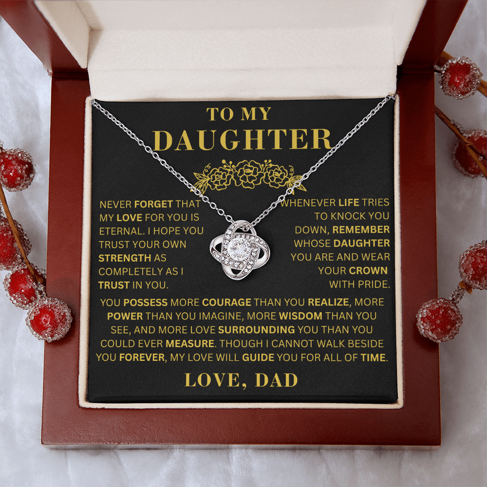 To My Daughter  - Courage  - Love Knot Necklace