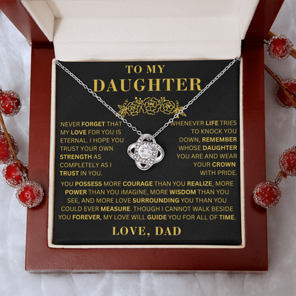 To My Daughter  - Courage  - Love Knot Necklace