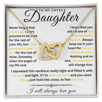 To My Lovely Daughter  - My Love  - Interlocking Hearts
