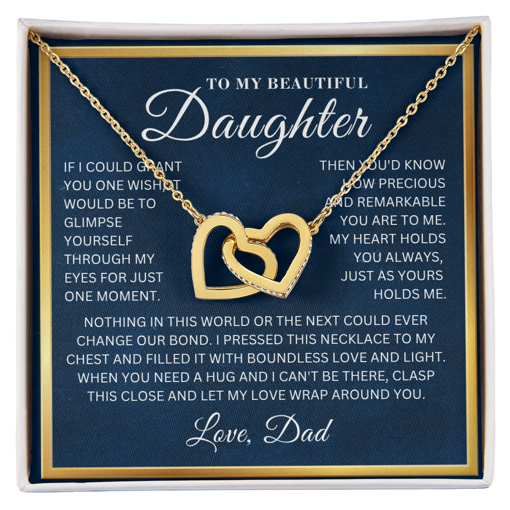 To My Beautiful Daughter  - My World  - Interlocking Hearts