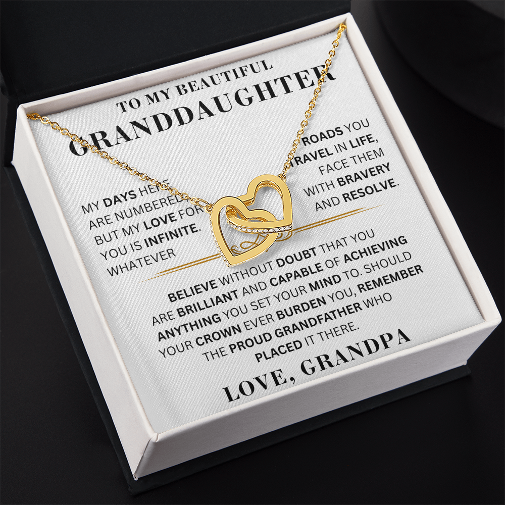 To My Beautiful Granddaughter - Proud Grandfather - Interlocking Hearts