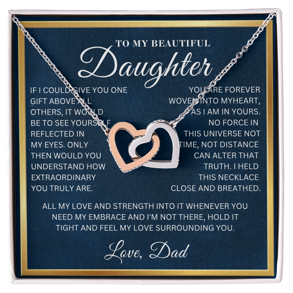 To My Beautiful Daughter  - One Gift   - Interlocking Hearts