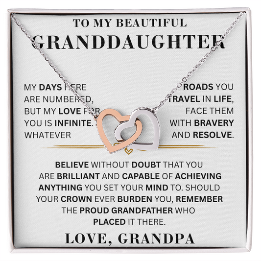 To My Beautiful Granddaughter - Proud Grandfather - Interlocking Hearts