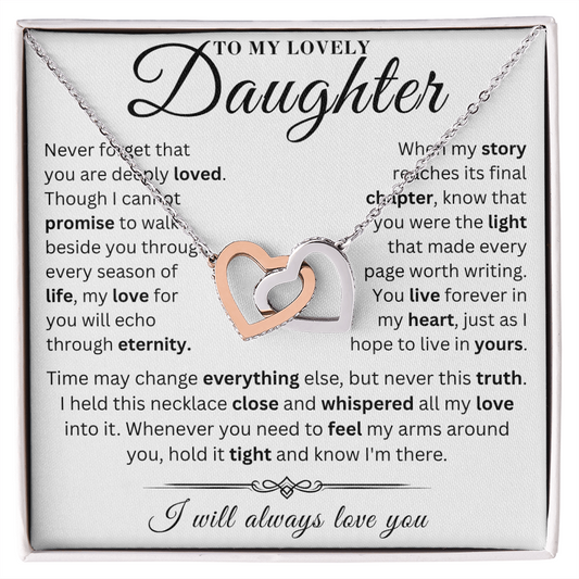To My Lovely Daughter  - My Everything - Interlocking Hearts