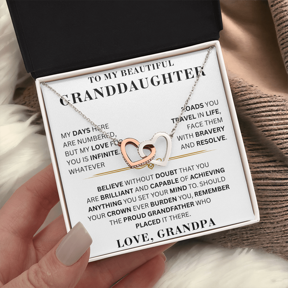 To My Beautiful Granddaughter - Proud Grandfather - Interlocking Hearts
