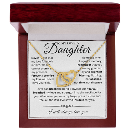 To My Lovely Daughter  - My Promise  - Interlocking Hearts