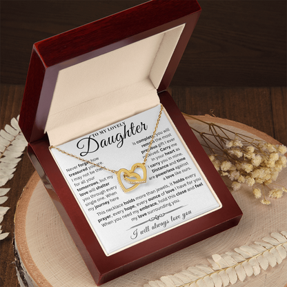 To My Lovely Daughter  - My Treasure - Interlocking Hearts