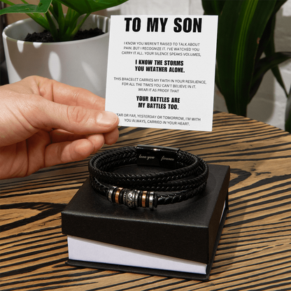 To My Son  - You Battle Are My Battle Too - Forever Bracelet