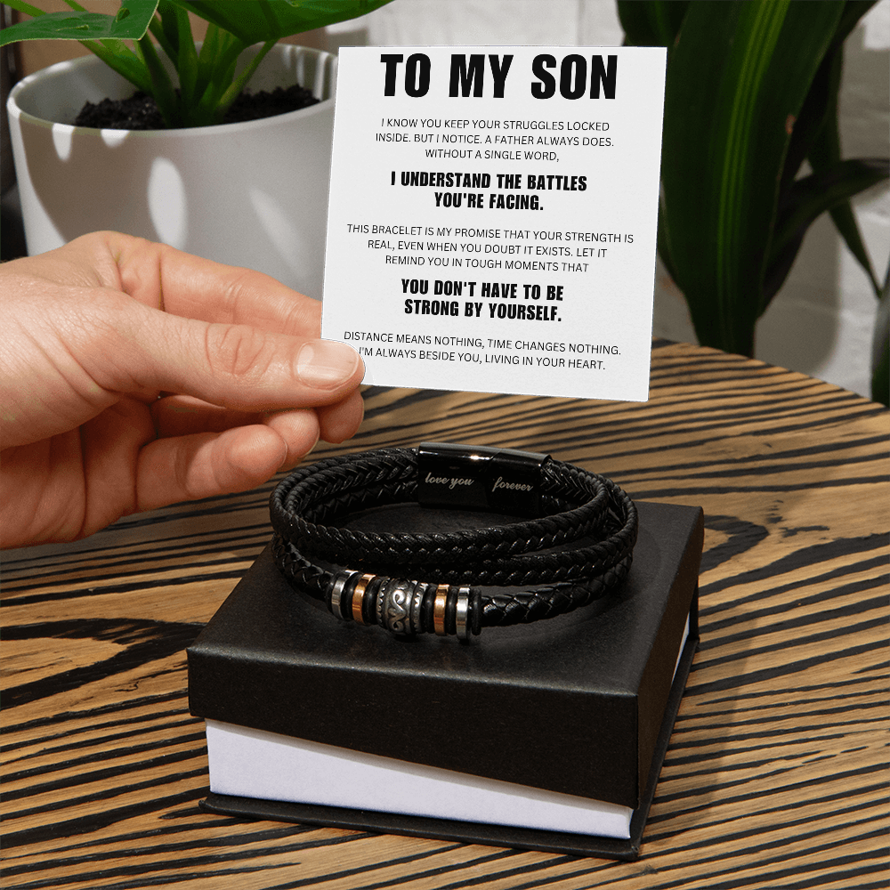 To My Son  - Strong - Forever Bracelet