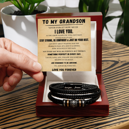 To My Grandson - Stay Strong  - Forever Bracelet