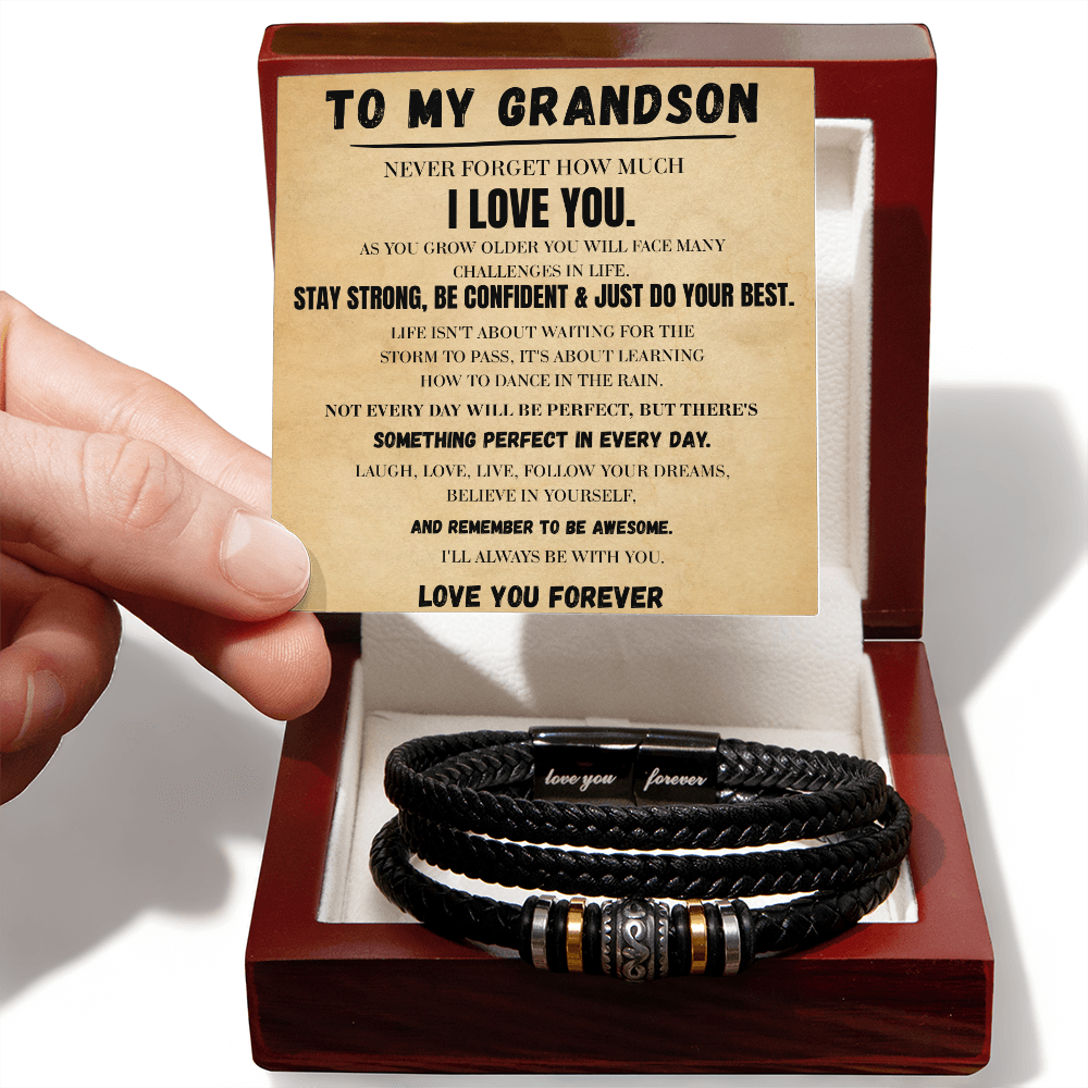 To My Grandson - Stay Strong  - Forever Bracelet